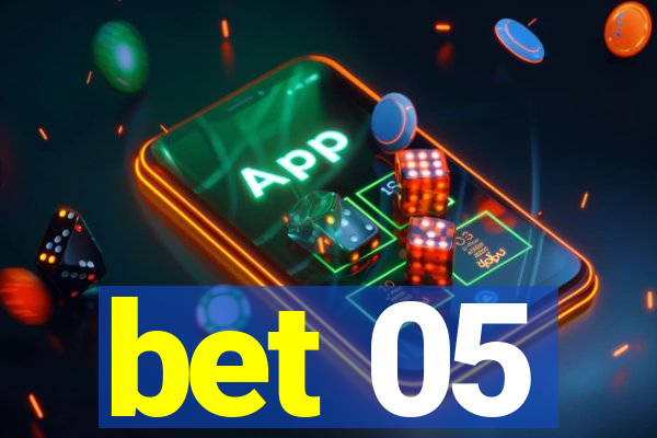 bet 05